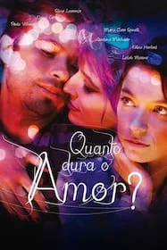 Quanto Dura o Amor?